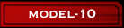 MODEL-10