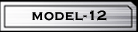 MODEL-12